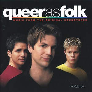 Various - Queer As Folk (Music From The Original Soundtrack)