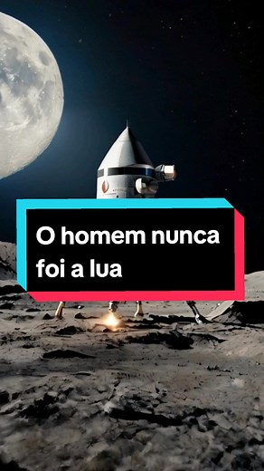 A Farsa da Chegada à Lua: Revelações Chocantes
