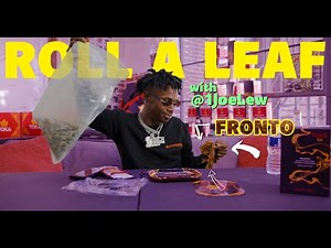 How to Roll a Fronto Leaf with @1JoeLew + Interview