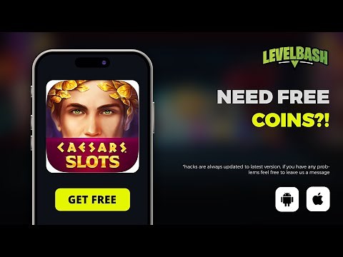 Caesars Slots Guide - How to Earn Free Coins Fast?!
