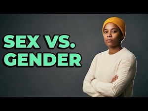 What Is The Difference Between Sex And Gender?