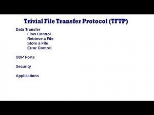 Trivial File Transfer Protocol TFTP