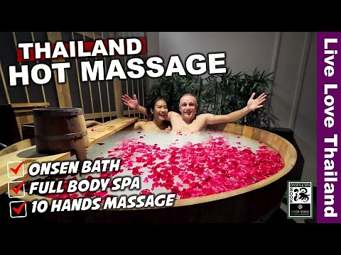 Hot Massage In THAILAND | Private Onsen Bath | 10 Hands Massage | Full Body Spa #livelovethailand