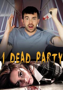 1 Dead Party Trailer