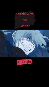 11 shares | Kokichi and Mahito Full Fight ❗ Shocked, Kokichi sees...