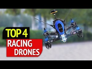 TOP 4: Racing Drones