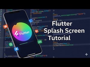🚀 Create a Beautiful Splash Screen in Flutter | Flutter Tutorial for Beginners 2025 | Part 1