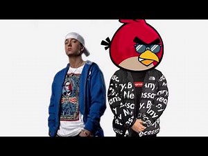Angry Birds Drip x Eminem Rap God