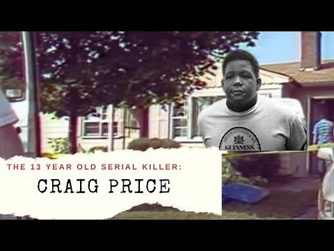 The 13-Year-Old Serial Killer: Craig Price