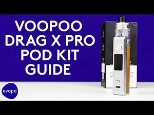 VOOPOO Drag X Pro Kit Guide