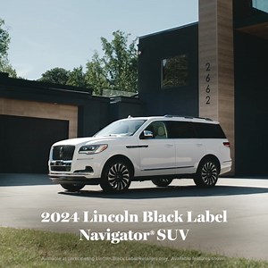 Made for motion. The 2024 Navigator SUV. | Lincoln