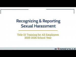 D93 Title IX Training: Recognizing & Reporting Sexual Harassment