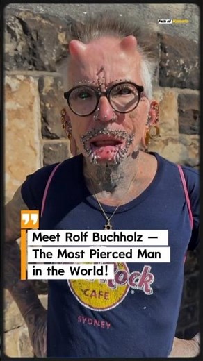 Rolf Buchholz – The Most Pierced Man in the World #shorts