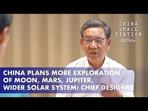 China Plans Exploration of Moon, Mars, Jupiter, Wider Solar System: Chief Designer FriendsofNASA.org: China's vision for deep space exploration begins with the Moon and will move to Mars, Jupiter and the wider solar system, according to Wu Weiren, chief designer of China's Lunar Exploration Project (CLEP) and director of China's Deep Space Exploration Laboratory. He introduced the long-term vision for the country's space program in an interview with the China Global Television Network (CGTN). "W