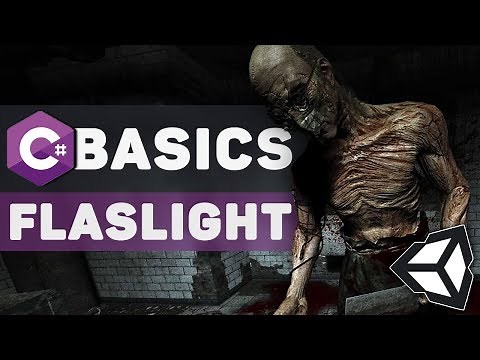 Flashlight for Horror | C# Tutorials in Unity 2017 (BEGINNER FRIENDLY)