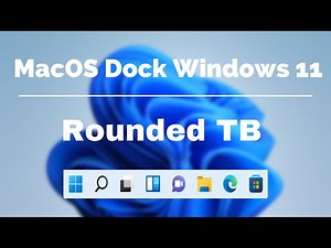 Customize Windows 11 Taskbar To Look Like macOS Dock | MacOS dock win 11 | Rounded TB windows 11