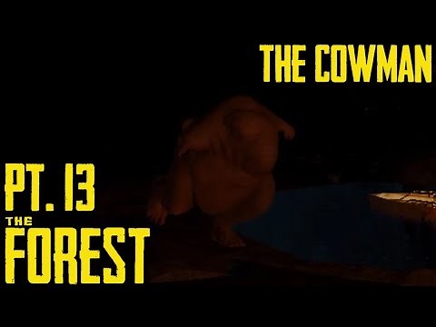 The Cowman - The Forest