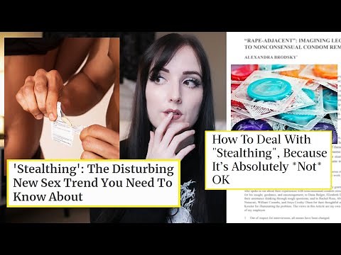 We Need to Talk About the 'Stealthing' Epidemic.