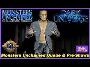 Monsters Unchained Detailed Queue Tour w/ Pre-shows, Incl. Frankenstein - Universal Epic Universe