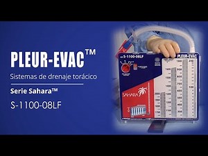 Vídeo de instalación de Pleur-evac Sahara 1100