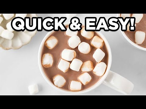 How to Make Hot Cocoa | Rich, Chocolatey and Homemade Recipe