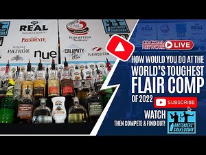 World's Toughest Flair Comp of 2022 Recap Video: Bartenders' Shakedown