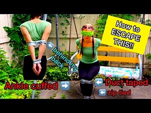 How to Escape Duct tape, Zip tie, and Handcuffs in a Dangerous Situation