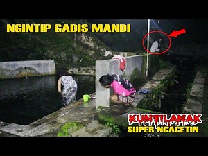 NGINTIP GADIS MANDI PART 10 ❗ KUNTILANAK SUPER NGAGETIN ❗ LUCU BIKIN NGAKAK ❗ FUNNIEST GHOST PRANK