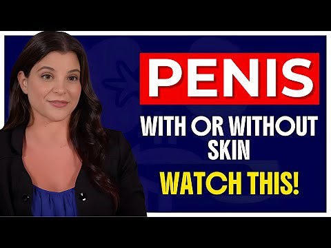 Penis With Or Without Foreskin - Which Is Better For Sexual Health? | Urologist Explains