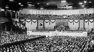 Goebbels Sportpalast Speech - 18 February 1943