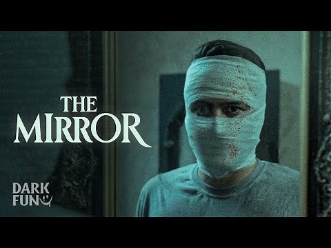 The Mirror - Horror Short Film