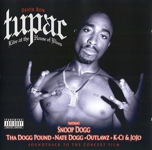Tupac - Live At The House Of Blues