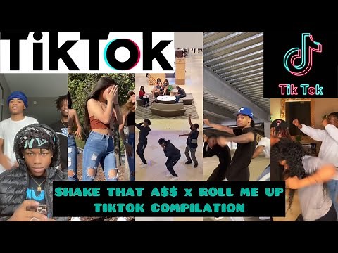 Shake That Ass x Roll Me Up Tiktok Compilation | Face Down Ass Up Tiktok Compilation