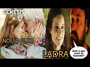 Novela Gênesis: 05/05 e 06/05 Capítulo 77 e 78 Sarai consegue engravidar, Ayla rouba e pior acontece