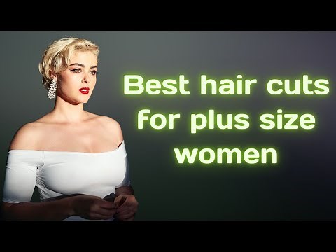 🔥 Best Hair Cuts For Plus Size Women - 2023