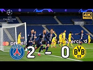 PSG vs Borussia Dortmund ( 2-0) | UEFA Champions League | Highlights | 4k HD
