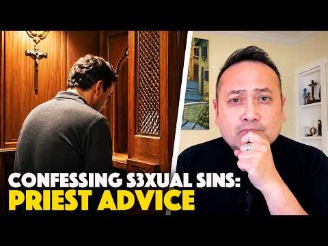 Catholic Guide to Confessing Sexual Sins and Overcoming Lust Through Grace