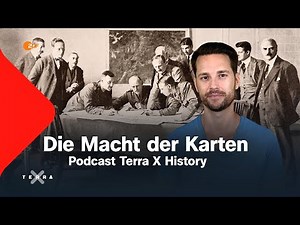 Die Macht der Karten | Terra X History – Der Podcast