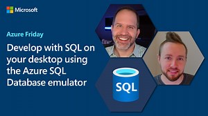 Azure SQL Database エミュレーターを使用してデスクトップ上の SQL を使用して開発する