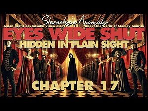 Eyes Wide Shut: Hidden In Plain Sight (Chapter 17: THE MUSIC: BABY DID A BAD BAD THING)