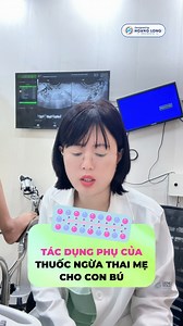 17K views · 131 reactions | Tác dụng phụ của thuốc ngừa thai mẹ cho cho con bú #bacsingoctram #hoanglongmedical | Phòng Khám Sản Phụ Khoa BS.CK2 Bùi Thị Ngọc Trâm | Facebook