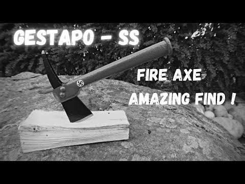 Gestapo and SS Fire Axe. AMAZING find !