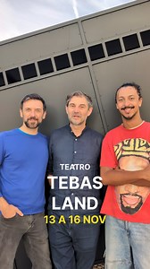 85 reactions | “Tebas Land” é um projeto do encenador argentino Rubén...