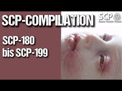 Alle SCP-Akten von SCP-180 bis SCP-199 – Best SCP-Compilation deutsch