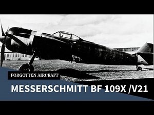 The American Messerschmitt…sort of… - Bf-109 V21 and -X