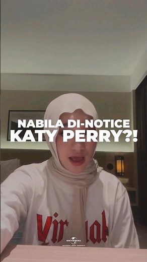 AAAHHH!!!! NGIRI BANGET NABILA DI-NOTICE SAMA KATY PERRYY!!! 😭😭😭😭🫶🥲