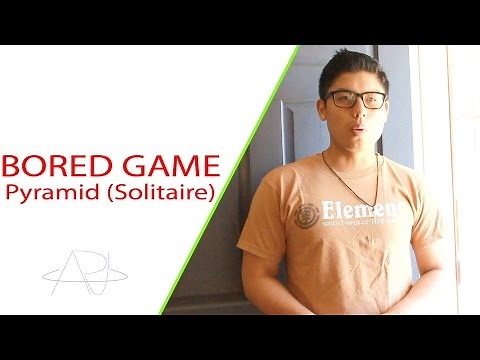 BORED GAMES: HOW TO PLAY PYRAMID (SOLITAIRE)
