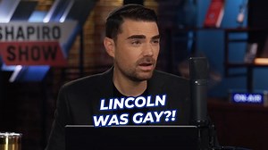 Discovery Releases BREAKING News: Abraham Lincoln Was GAY | Ben Shapiro