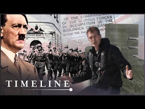 When Hitler Invaded Britain In WWII: The Secrets Of Guernsey | Timeline