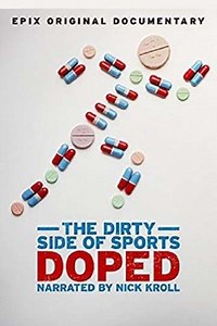 Doped: The Dirty Side of Sports (2015) - Movie